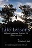 Книга Life Lessons : What Experience Teaches Us About Success