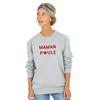 Women's Sweatshirt - MAMAN POULE 2 WAF