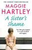 The A Sister's Shame : The True Story of Little Girls Trapped In a Cycle of Abuse and Neglect Book