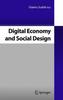 The Digital Economy and Social Design Book