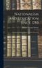The Nationalism and Education Since 1789; a Social and Political History of Modern Education Book