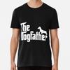 Mens The Dogfather Dachshund Funny Father D S To 5XL Made In the AU/USA T-Shirt