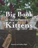 Книга The Big Book of the Cutest Little Kittens