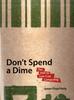 Книга Don't Spend A Dime : The Path To Low-Cost Computing