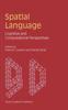 The Spatial Language : Cognitive and Computational Perspectives Book