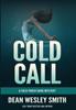 Книга Cold Call A Cold Poker Gang Mystery 2 by Dean Wesley Smith - Hardback