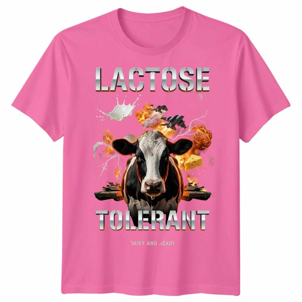 Lactose Tolerant Funny Unisex T Shirt Tee Humor Slogan Graphic Top