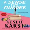 A Sense for Murder by Leslie Karst Hardback Book 9781448309054