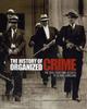 Книга History of Organized Crime
