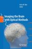 Книга Imaging the Brain with Optical Methods