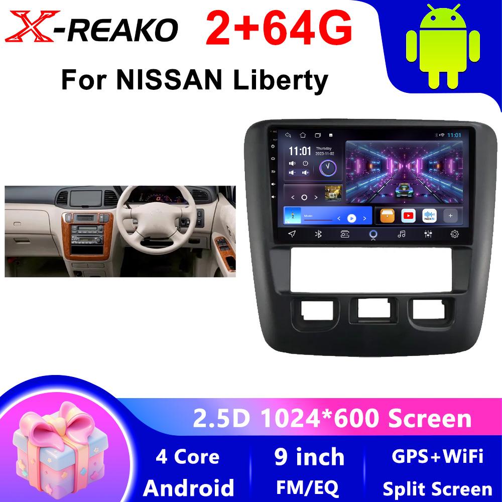 X-REAKO Автомобильный видеоплеер для Nissan liberty 1998-2004 GPS-навигация Встроенный DSP Carplay Автомагнитола Головное устройство Android