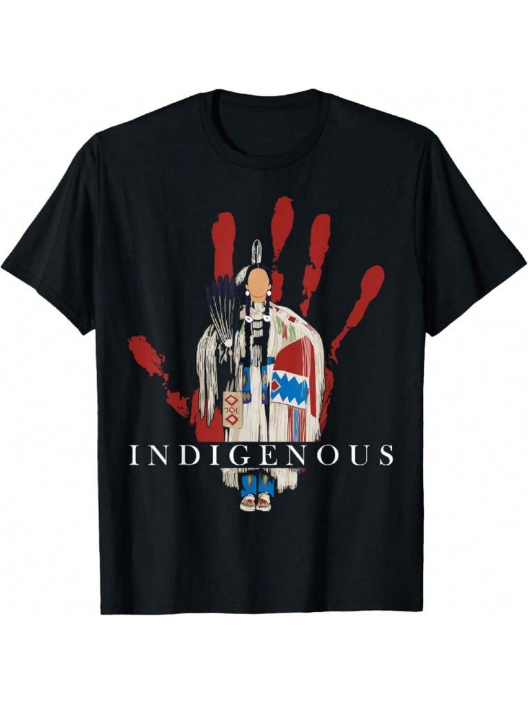 Natives Americans Indigenous Red Hand Indianss Blood Themed T-Shirt