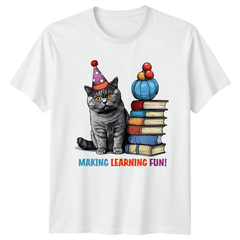 Making Learning Fun TShirt School Cat Animal Birthday Gift For Him And Her