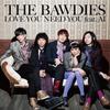 CD BAWDIES - LOVE YOU NEED YOU Feat. AI  VICL36636 Victor 2011 Japan Pop Used