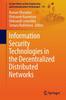 Книга Information Security Technologies In the Decentralized Distributed Networks : 115