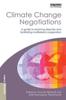 Книга Climate Change Negotiations : A Guide To Resolving Disputes and Facilitating Multilateral Cooperation