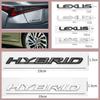 3D ГИБРИДНЫЙ Логотип для RX350 NX200 ES300 IS300 LX470 LX570 Задняя крышка багажника Крыло Дверь Шильдик Наклейка на автомобиль Наклейки аксессуары