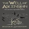 The Well of Ascension by Brandon Sanderson Hardback Book 9781473223080