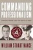 Книга Commanding Professionalism : Simpson, Moore, and the Ninth US Army