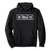 Bruh Gamer Slang Meme Hoodie Men Women Pullover Streetwear Soft Casual Sweatshirt Tops 0926-2