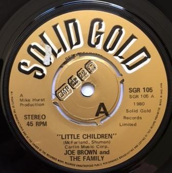 7-дюймовая пластинка JOE BROWN & THE FAMILY - Little Children SGR105 Solid Gold 1980 UK Рок Б/У