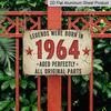 2D Flat, 1pc Vintage 1964 Legends Wall Sign - Aluminium Retro "Legends Were Born in 1964" for Home, Farmhouse & Seasonal Decor - Aged Original Parts