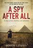 The A Spy After All Book