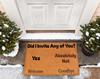 Did I Invite You Doormat Funny Welcome Mat Door Mat Humor Entryway Rug Housewarming Gift for Front Doot Outdoor Design Carpets