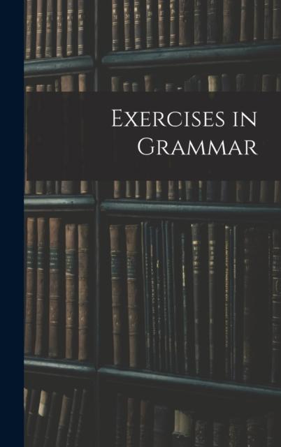 The Exercises In Grammar Book