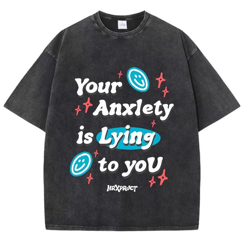Винтажные женские футболки с кислотной стиркой Ваши тревоги лгут вам Принты Топы Круглый вырез Хлопок Оверсайз Рубашки