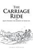 Книга The Carriage Ride : or Quite Possibly the Journey of Your Life