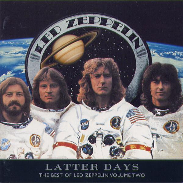 CD LED ZEPPELIN - Latter Days: The Best Of Led Zeppel 7567832782 Atlantic 2000 Европа Рок Б/У