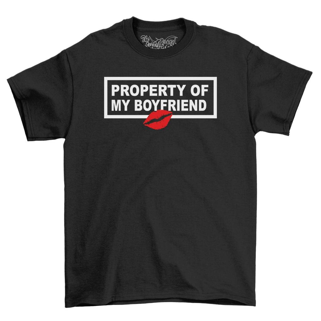 Property Of My Boyfriend T-Shirt Mens Womens Tees Top Valentines Gift Idea Novelty Fun Top Girlfriend