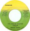 7inch Record FREDDIE NORTH - You And Me Together Forever / Did I M12009 Mankind 1972 US Soul/Funk Used
