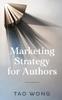 Книга Marketing Strategy for Authors