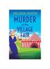 Книга Murder At the Village Fair : An Utterly Gripping Historical Cozy Murder Mystery : 13