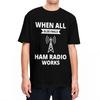 Amateur Ham Radio Operator T Shirt Summer Humor Y2K Retro T-Shirts 100 Cotton Tee Shirt For Male Short Sleeve Casual Clothes