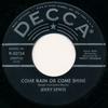 7-дюймовая пластинка ДЖЕРРИ ЛЬЮИС - Come Rain Or Come Shine / Rock-A-By 930124 Decca 1956 США Джаз Б/У