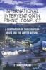 Книга International Intervention In Ethnic Conflict : A Comparison of the European Union and the United Nations