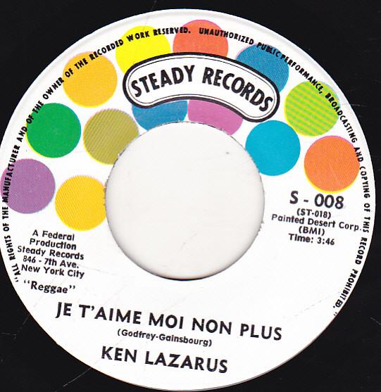 7-дюймовая пластинка KEN LAZARUS Je Taime Moi Non Plus Youre Gon S008 Steady Records US Reggae Ska Dub Б/у