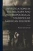 The Investigations In the Military and Anthropological Statistics of American Soldiers Book
