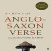 A Choice of AngloSaxon Verse by Richard Hamer Paperback Book 9780571325399