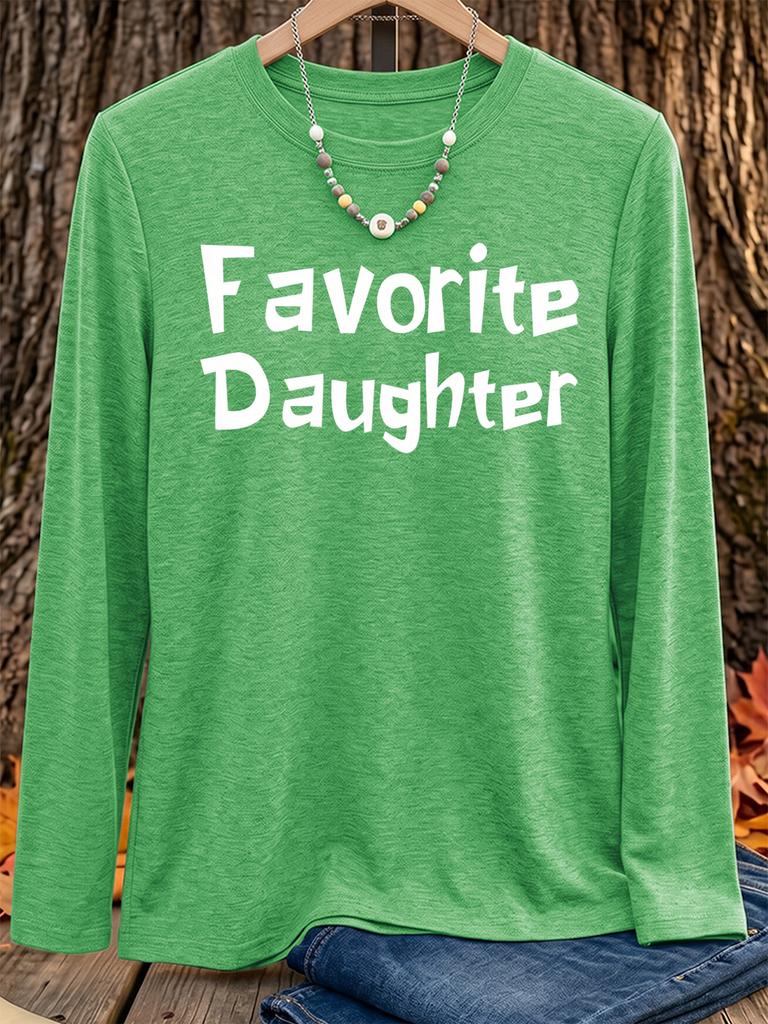 Women's Casual Long Sleeve T-Shirt with 'Favorite Daughter' White Print, Crew Neck Soft Minimalist Top for Commute Vacation Outdoor Daily Wea