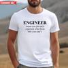 Engineer Funny T-Shirt Printed Novelty Birthday Party Gift Short Sleeve Men Top