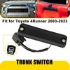 Кнопка люка Замок багажника Выключатель отпирания задней двери Для Toyota 4Runner 2003-