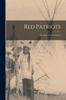 Книга Red Patriots; the Story of the Seminoles