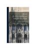 Книга Irish Ecclesiastical Architecture : With Some Notice of Similar Or Related Work In England, Scotland, and Elsewhere
