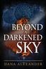 Книга Beyond A Darkened Sky : 1