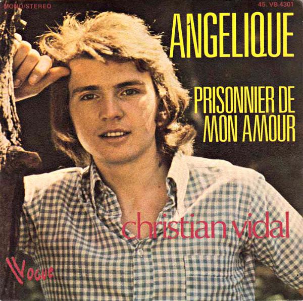 7-дюймовая пластинка CHRISTIAN VIDAL Angelique 45VB4301 Vogue 1973 Франция Поп Б/у