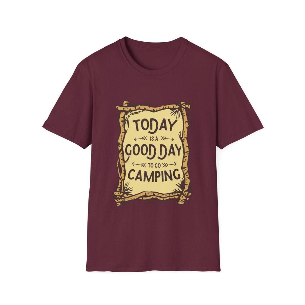 Today Is A Good Day To Go Camping T-Shirt and kids tshirt | Camping Sign Tee